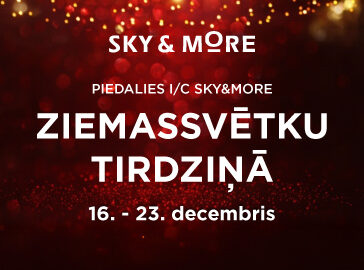 Sky&More Ziemassvētku tirdziņš