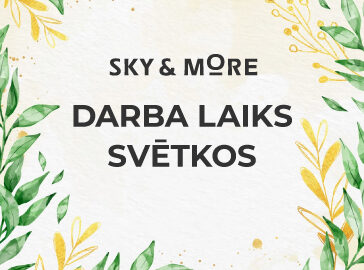 Sky&More darba laiks Līgo